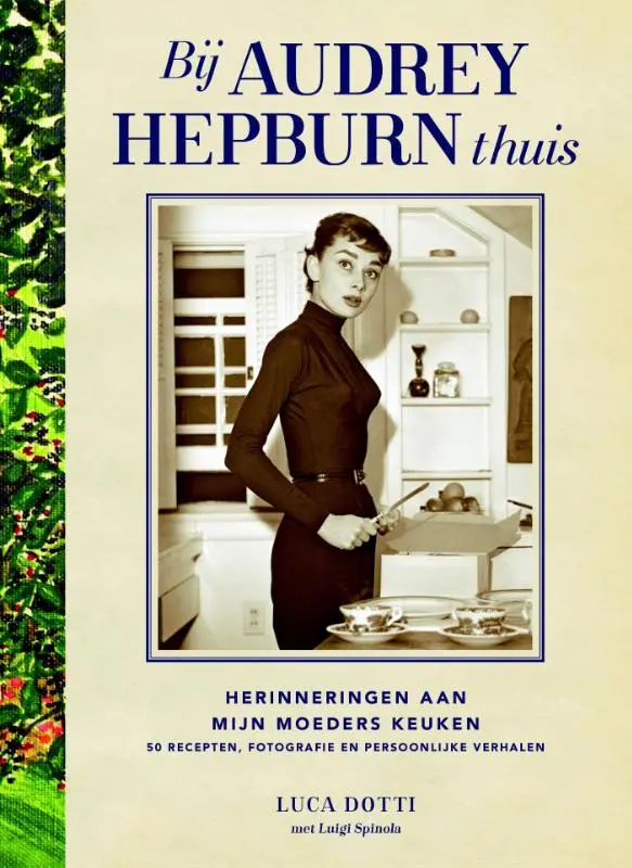 Bij Audrey Hepburn thuis - Luca Dotti, Luigi Spinola 1