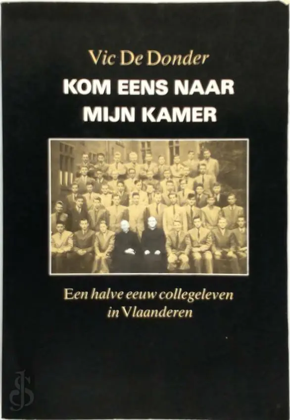 Kom eens naar mijn kamer - Vic de Donder 1