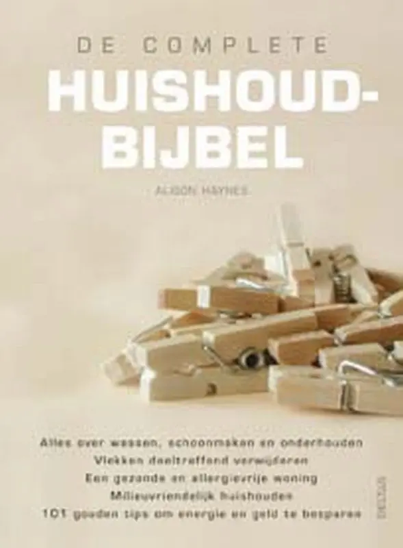 De complete huishoudbijbel - Alison Haynes 1
