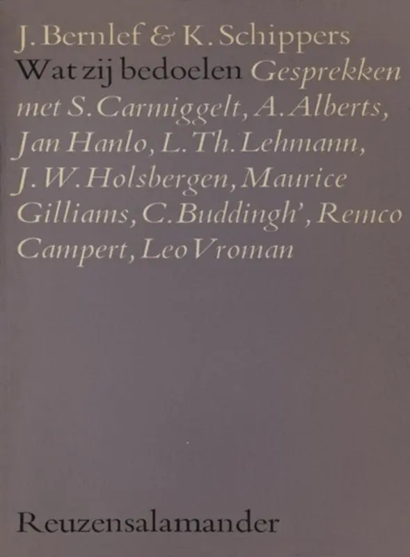 Wat zij bedoelen - J. Bernlef, K. Schippers 1