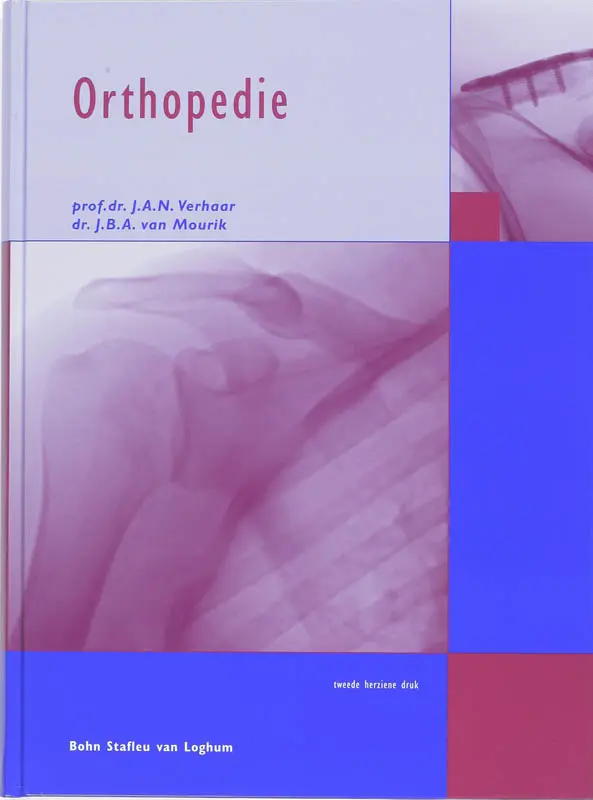 Orthopedie - J.A.N. Verhaar, J.B.A. van Amp; Mourik 1