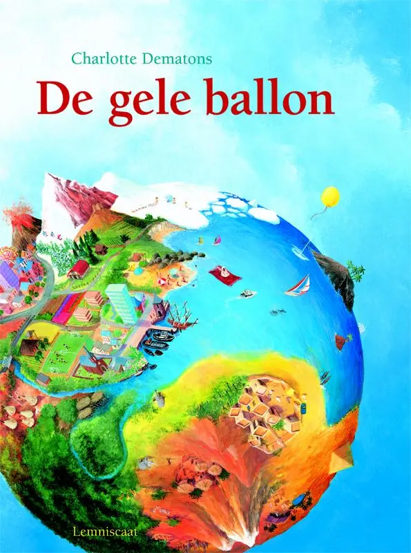De gele ballon - Charlotte Dematons 1