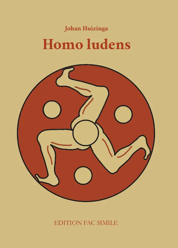 Homo ludens - Johan Huizinga 1