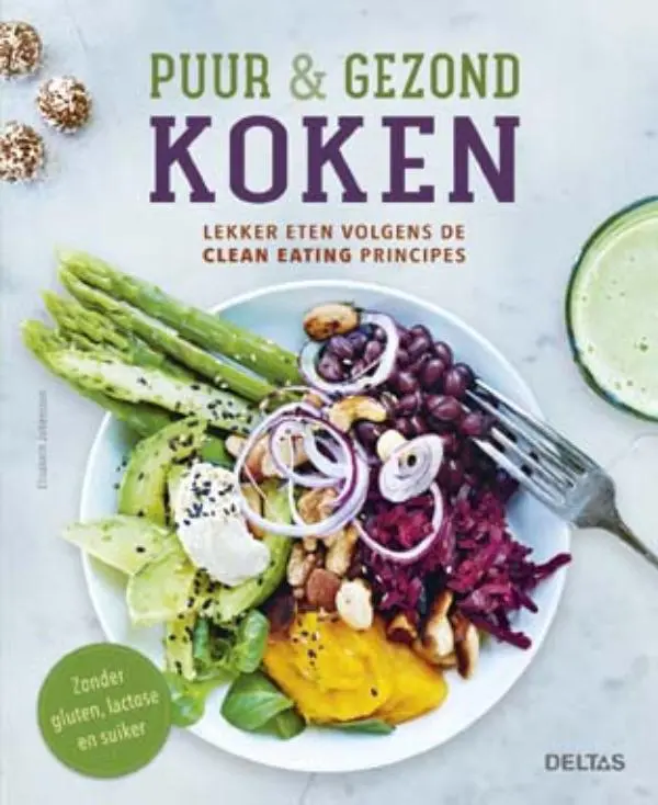 Puur en gezond koken - Elisabeth Johansson 1