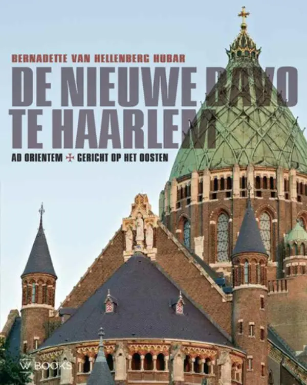 De nieuwe Bavo te Haarlem - Bernadette van Hellenberg Hubar 1