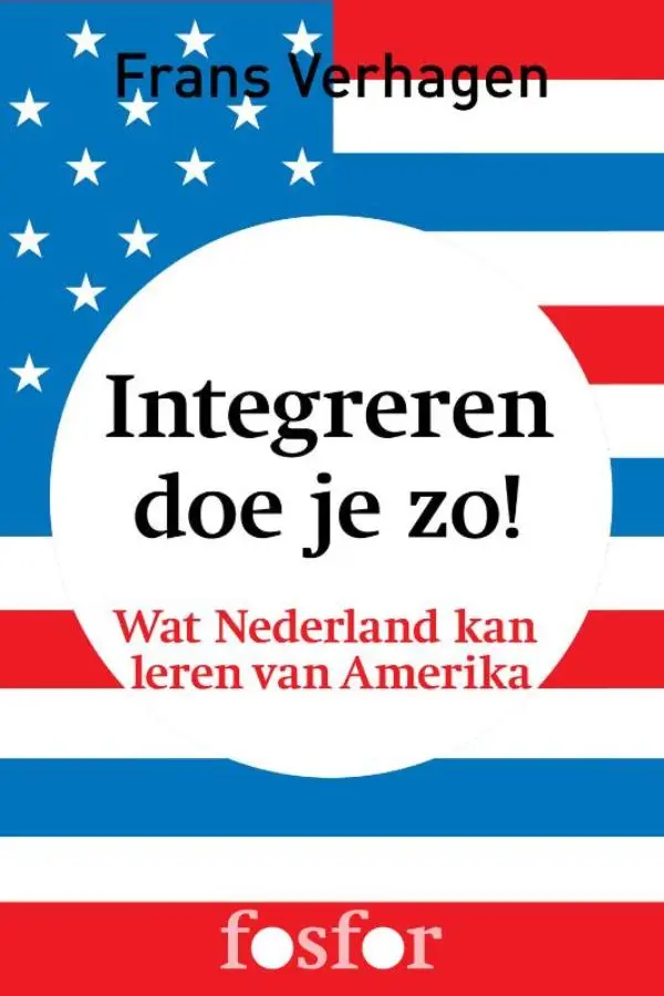 Integreren doe je zo! - Frans Verhagen 1