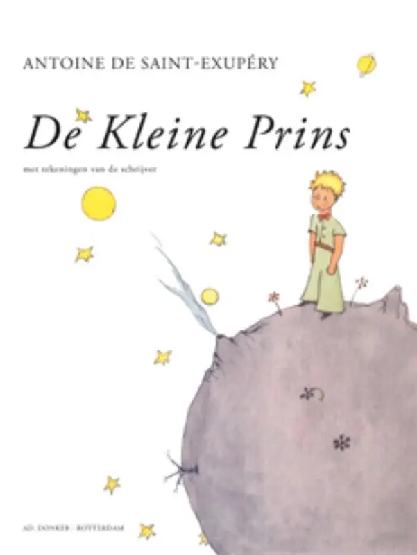 De kleine Prins - Antoine de Saint-Exupery 1