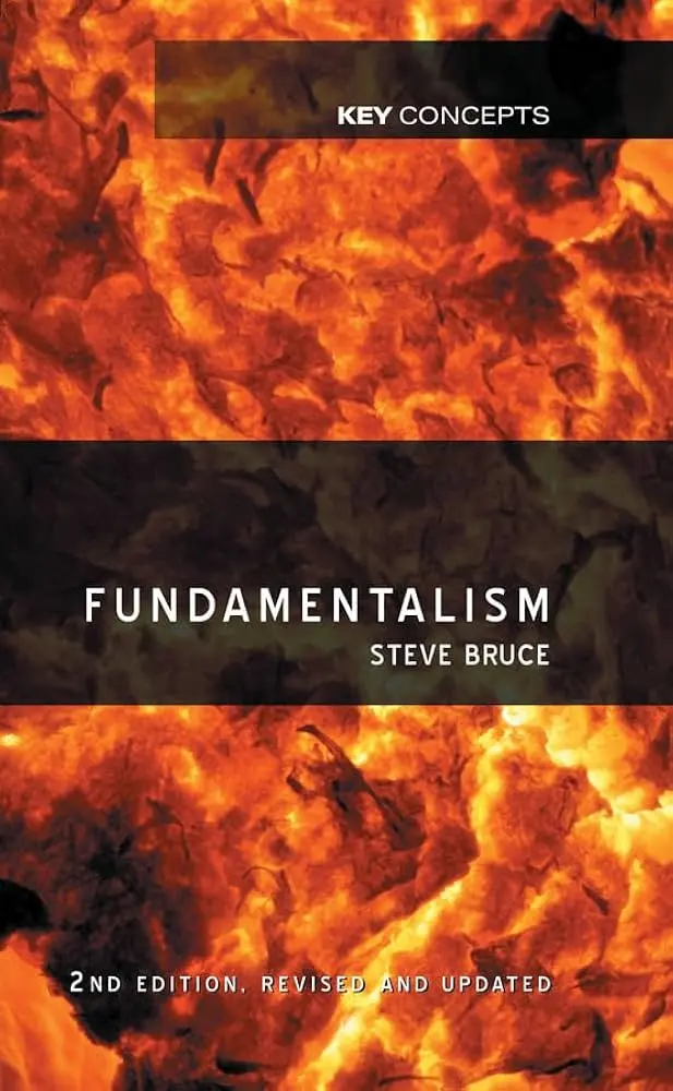 Fundamentalism - Steve Bruce 1