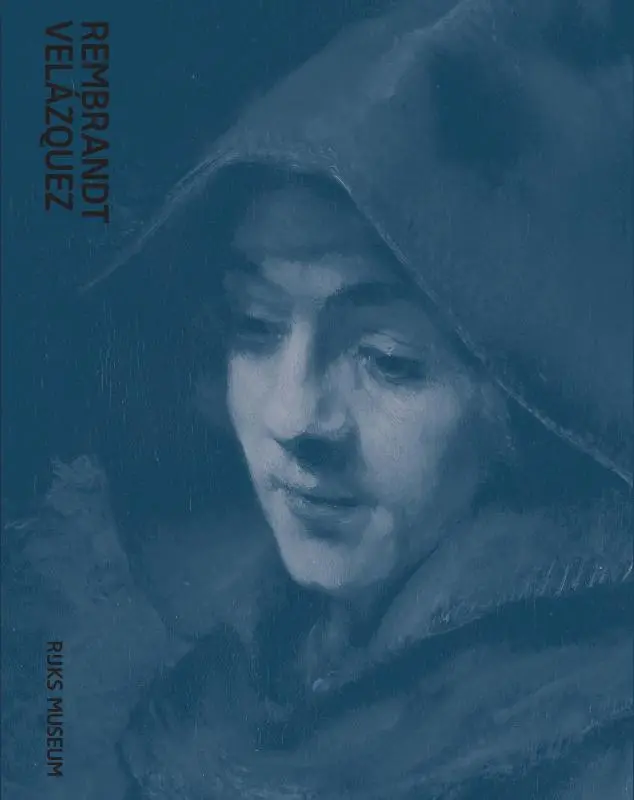 Rembrandt-Velázquez - Gregor. J.M. Weber, Hans den Hartog Jager, Cees Nooteboom 1