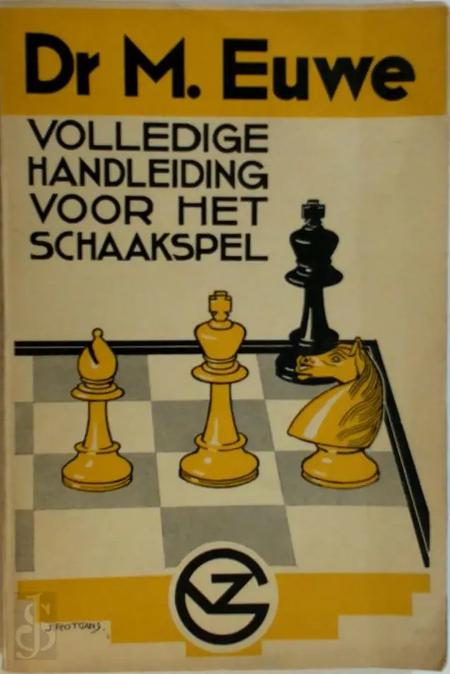 Volledige handleiding voor het schaakspel - Max Euwe 1