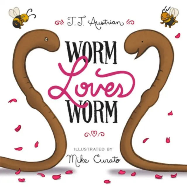 Worm Loves Worm - J. J. Austrian 1