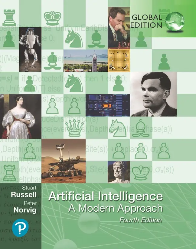 Artificial Intelligence: A Modern Approach, Global Edition - Stuart Russell, Peter Norvig 1