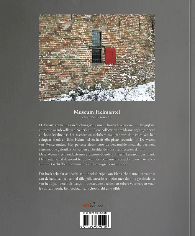 Museum Helmantel - Eric Bos, Justin Kroesen, Ernst van de Wetering, René Paas, Constant Vecht, Hans van Rossum, Marieke van Vlierden, Rob Bruil, Andries Bierling, Henk Helmantel 2