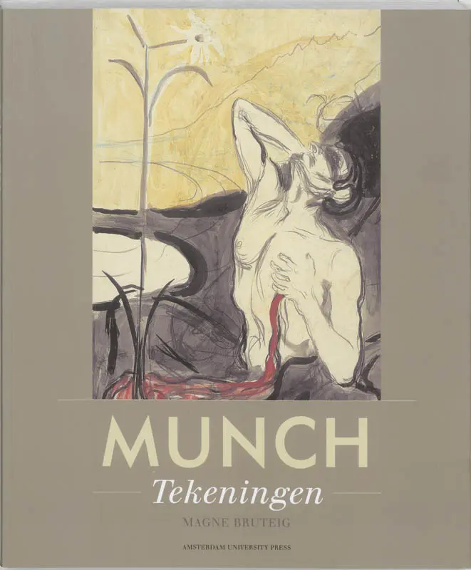 Munch - Magne Bruteig, Edvard Munch, Musée D'ixelles 1