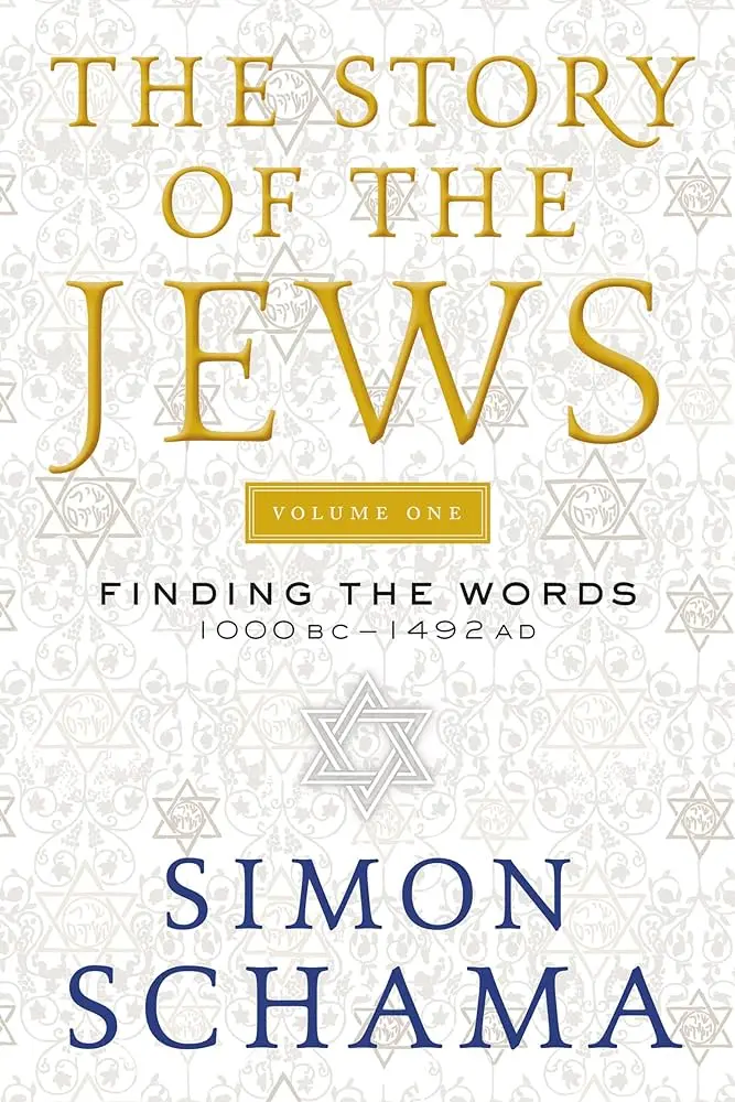 Story of the Jews - Simon Schama 1