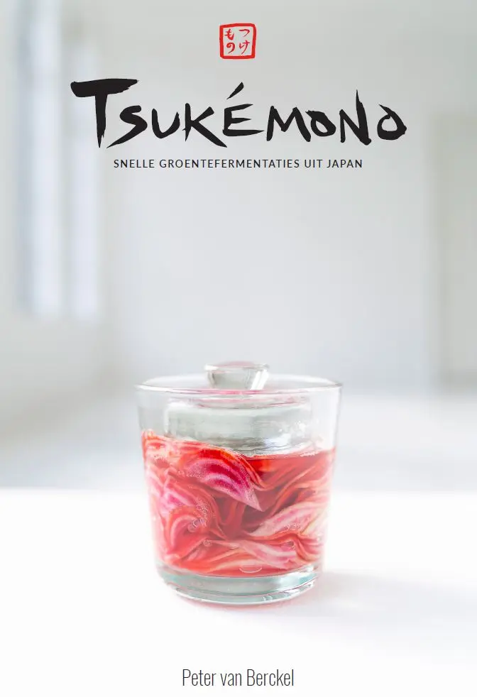 Tsukémono - Peter van Berckel 1