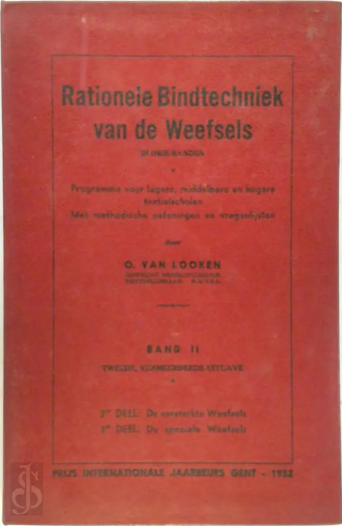 Rationele bindtechniek van de weefsels - O. Van Looken 1