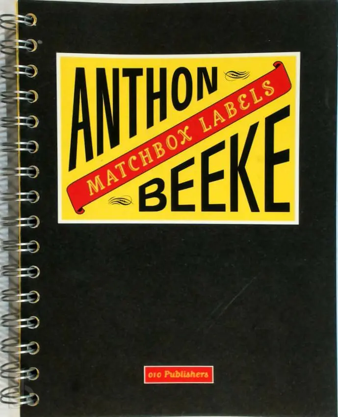 Anton Beeke - Matchbox & Labels Diary - Anthon Beeke, John Kirkpatrick 1