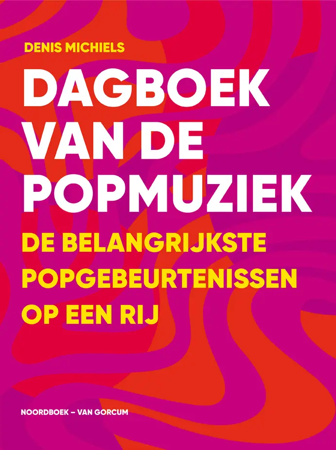 Dagboek van de popmuziek - Denis Michiels 1