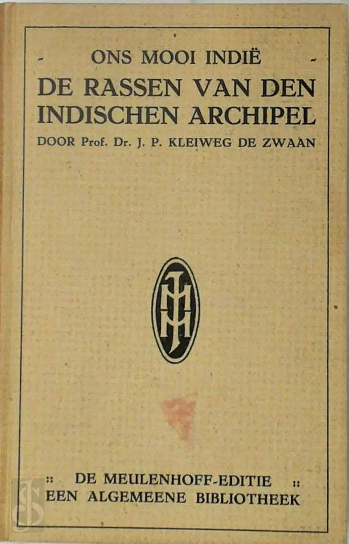 De rassen van den Indischen Archipel - Johannes Pieter Kleiweg de Zwaan 1