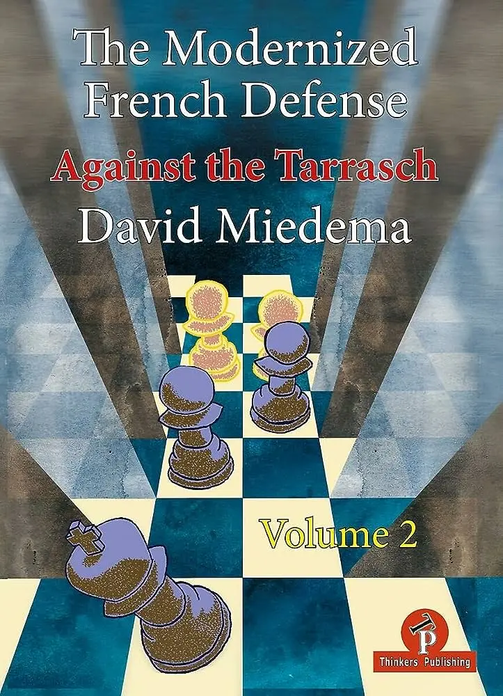 The Modernized French Defense Vol. 2 - David Miedema 1