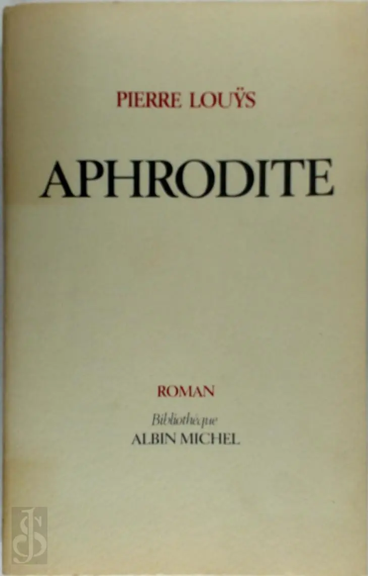 Aphrodite - Pierre Louÿs 1