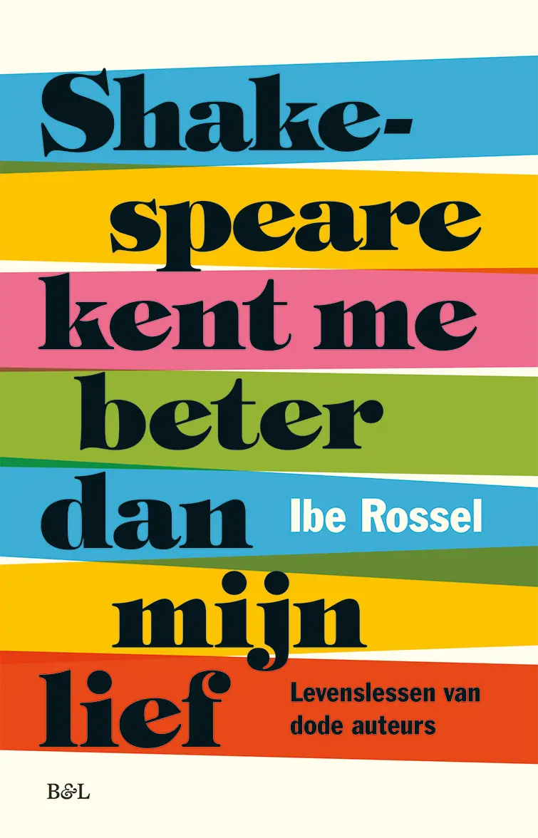 Shakespeare kent me beter dan mijn lief - Ibe Rossel 1