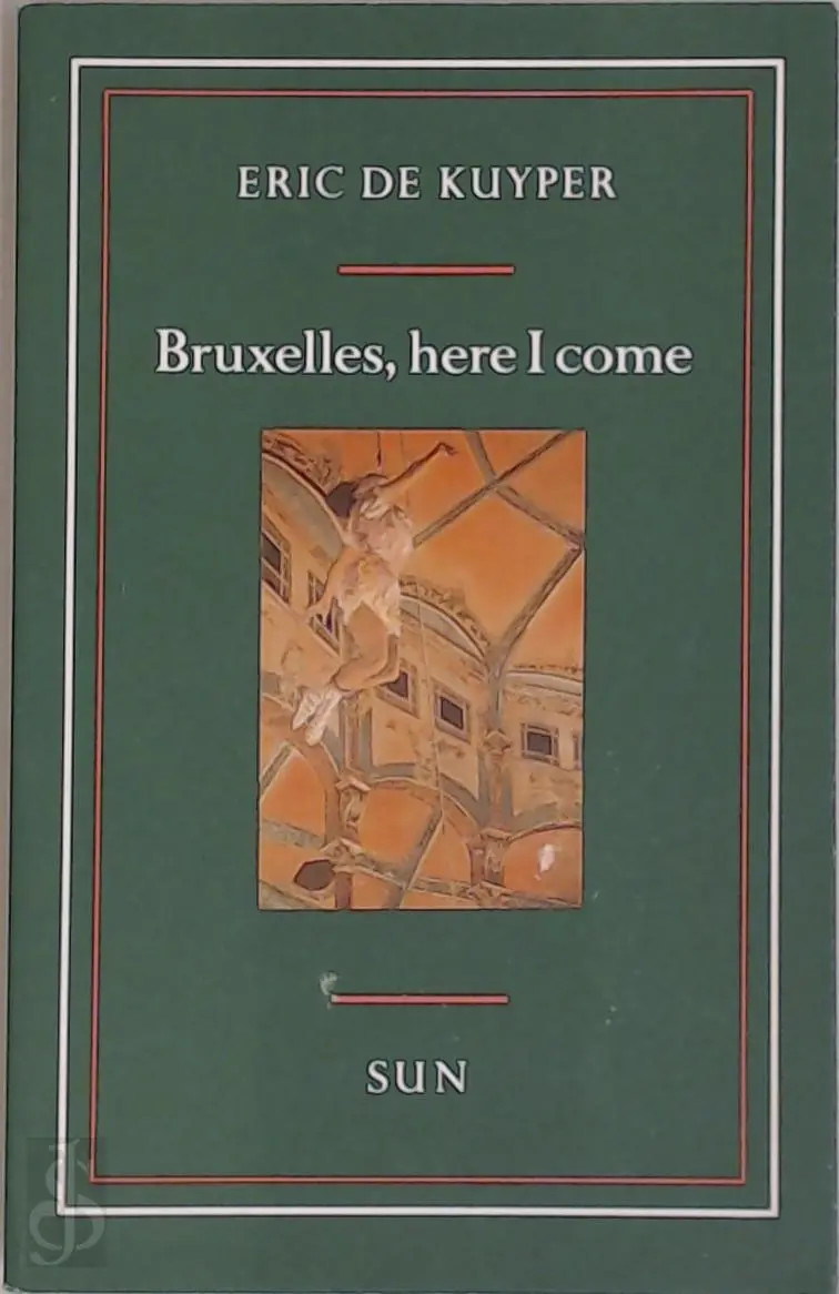 Bruxelles, here I come - Eric de Kuyper 1
