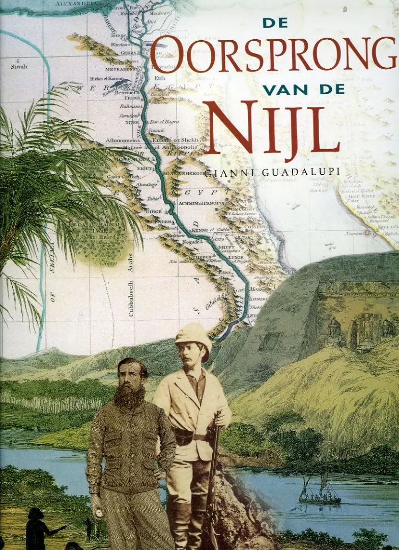 De oorsprong van de Nijl - Gianni Guadalupi, Jan Wynsen Bruinsma, Arenda Hoogakker 1