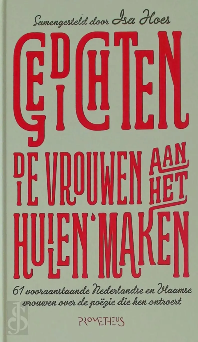 Gedichten die vrouwen aan het huilen maken - Isa Hoes [Samenst.] 1