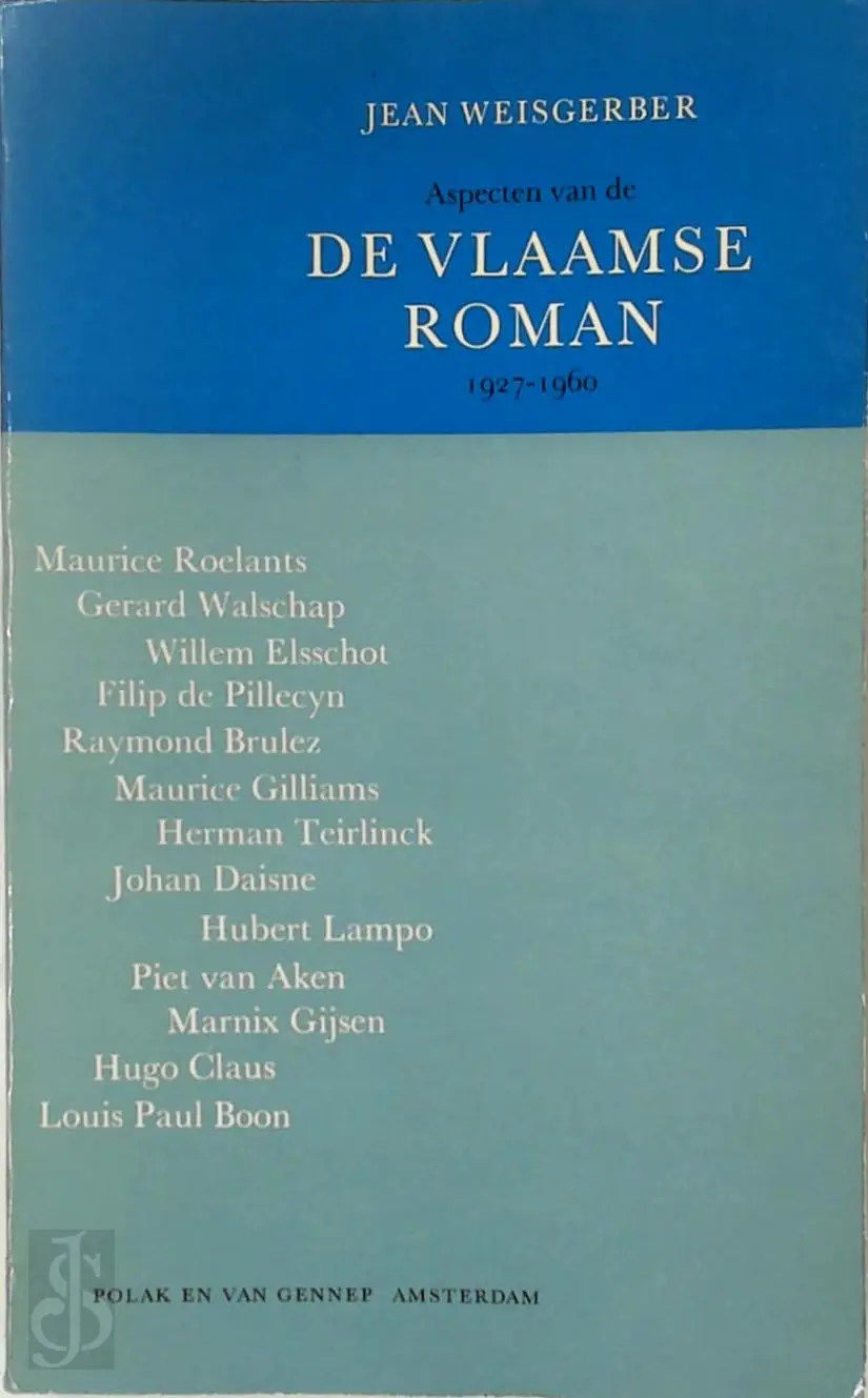 Aspecten van de Vlaamse roman 1927-1960 - Jean Weisgerber 1