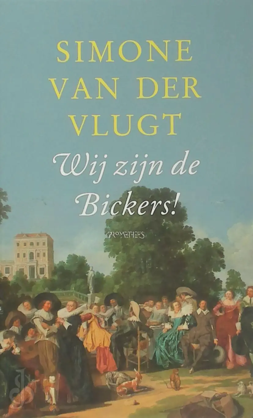 Wij zijn de Bickers! - Simone van der Vlugt 1