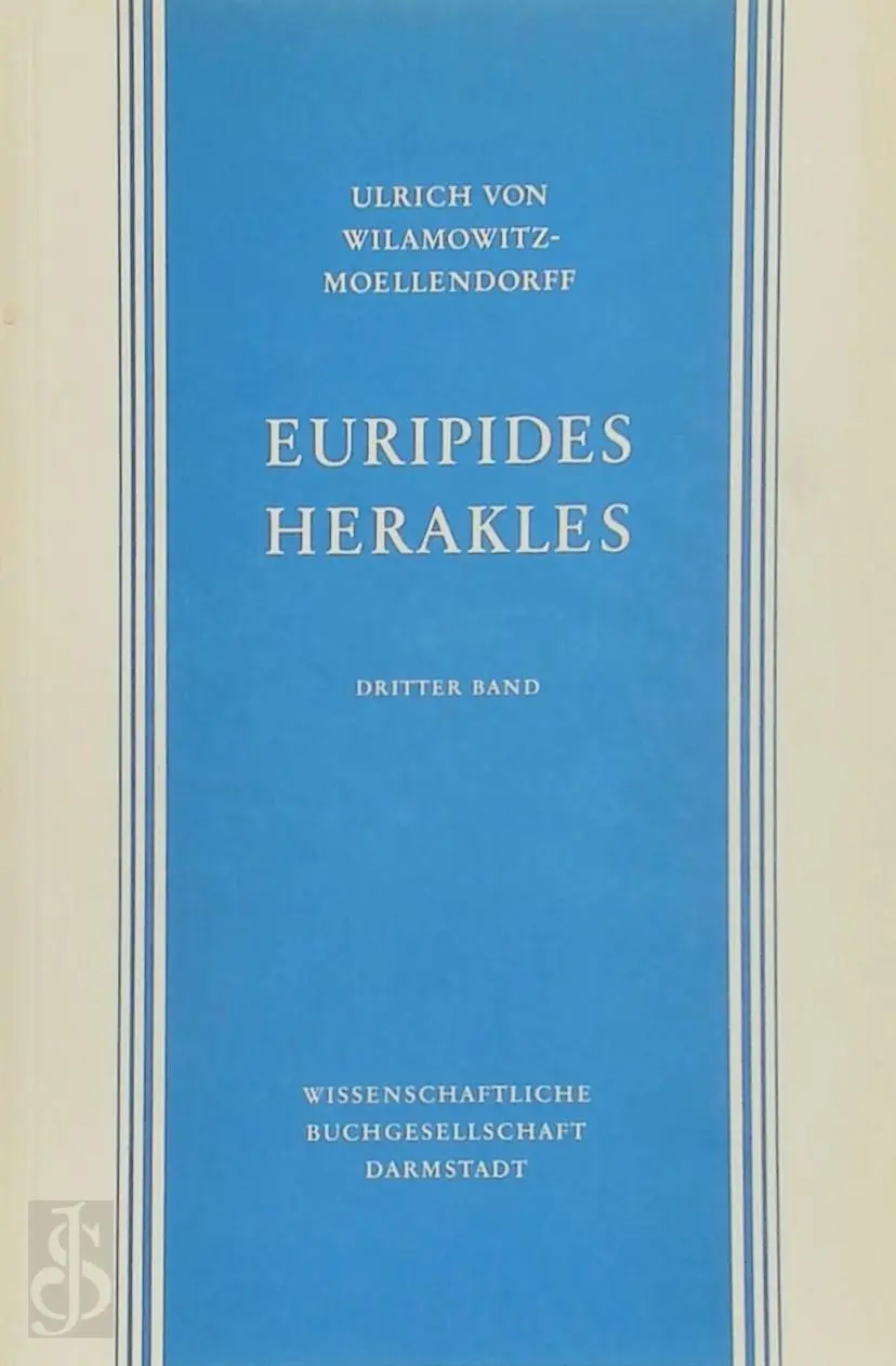 Euripides Herakles - Dritter Band - Ulrich Von Wilamowitz-Moellendorff 1