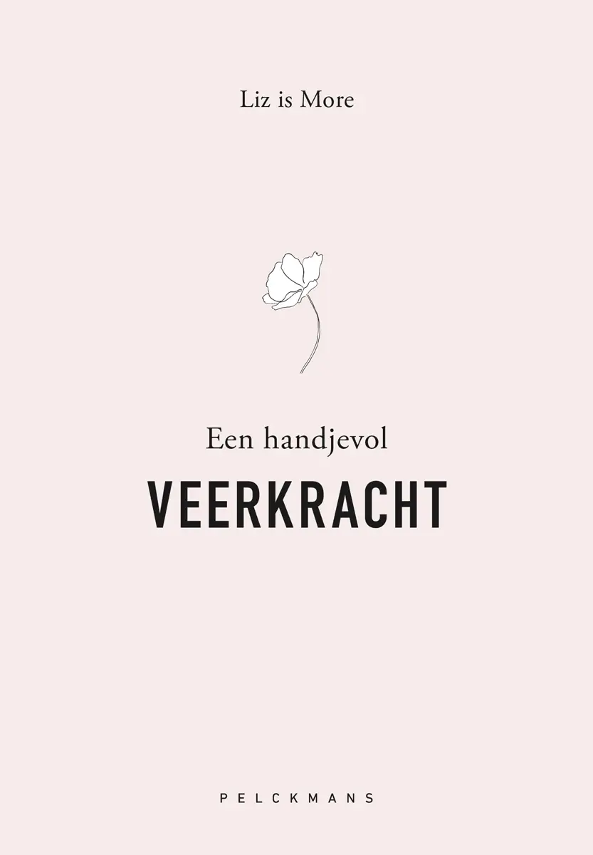 Een handje vol veerkracht - Liz is More 1