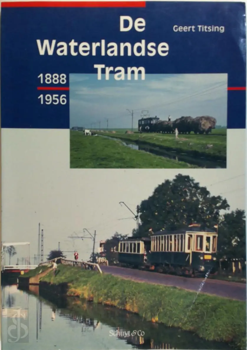 De Waterlandse Tram 1888 - 1956 - Geert Titsing 1