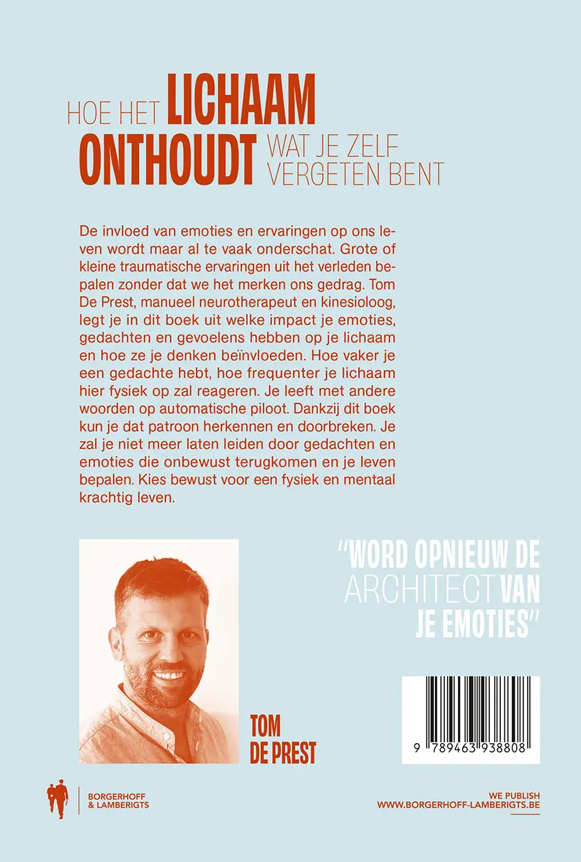 Hoe het lichaam onthoudt wat je zelf vergeten bent - Tom De Prest 2