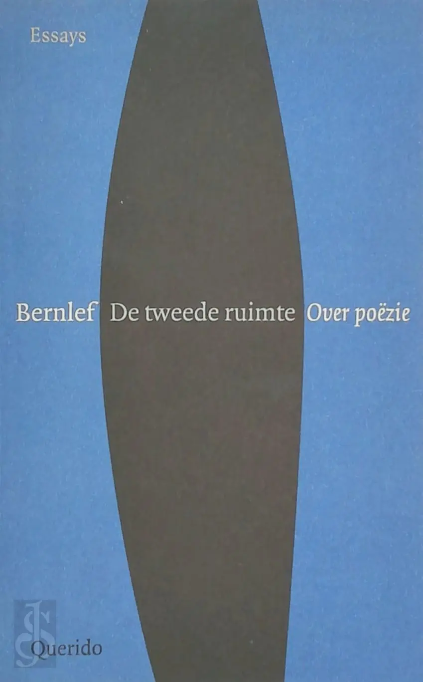 De tweede ruimte - Bernlef, J. Bernlef 1
