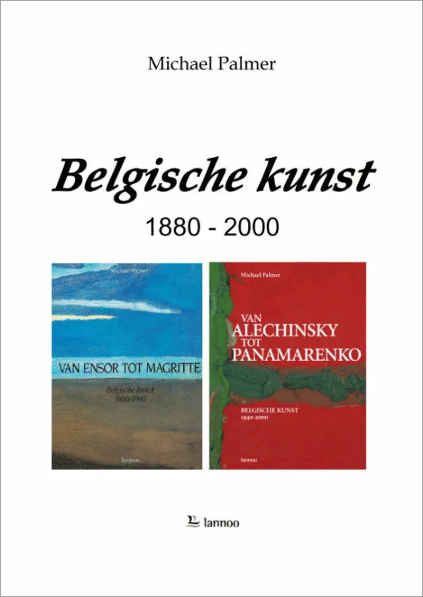 Belgische kunst 1880-2000 - Michael Palmer 1