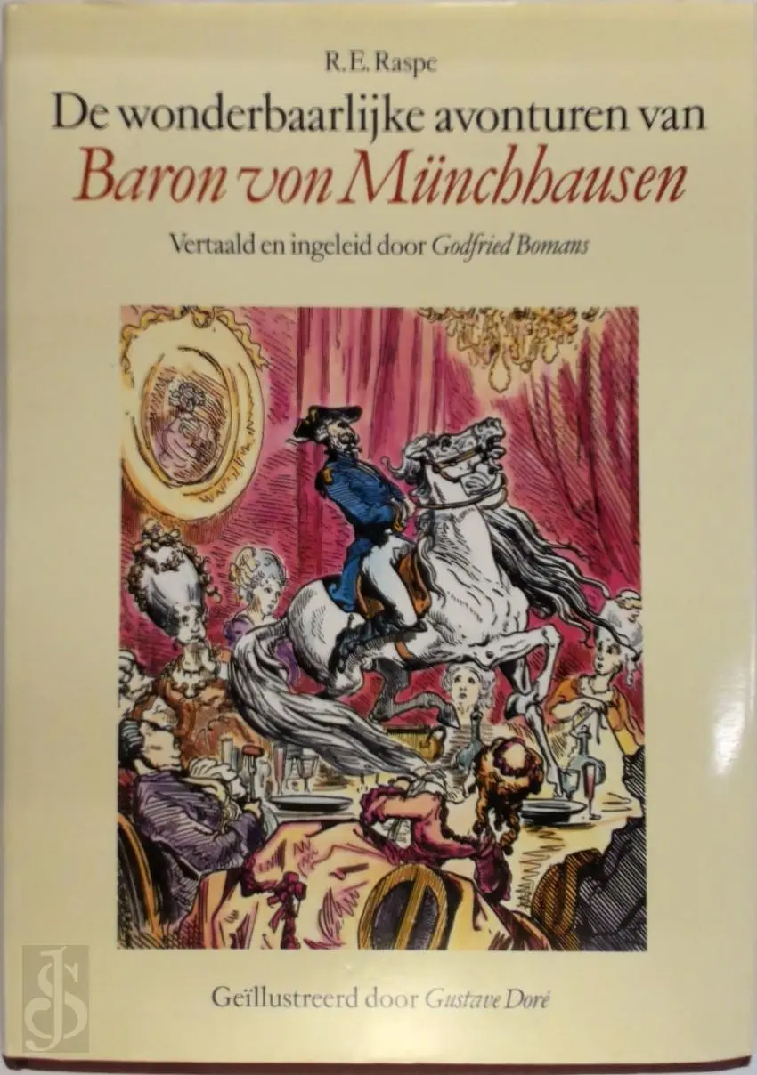 De wonderbaarlijke avonturen van Baron von Münchhausen - R.E. Raspe, Godfried Bomans, Gustave Doré 1