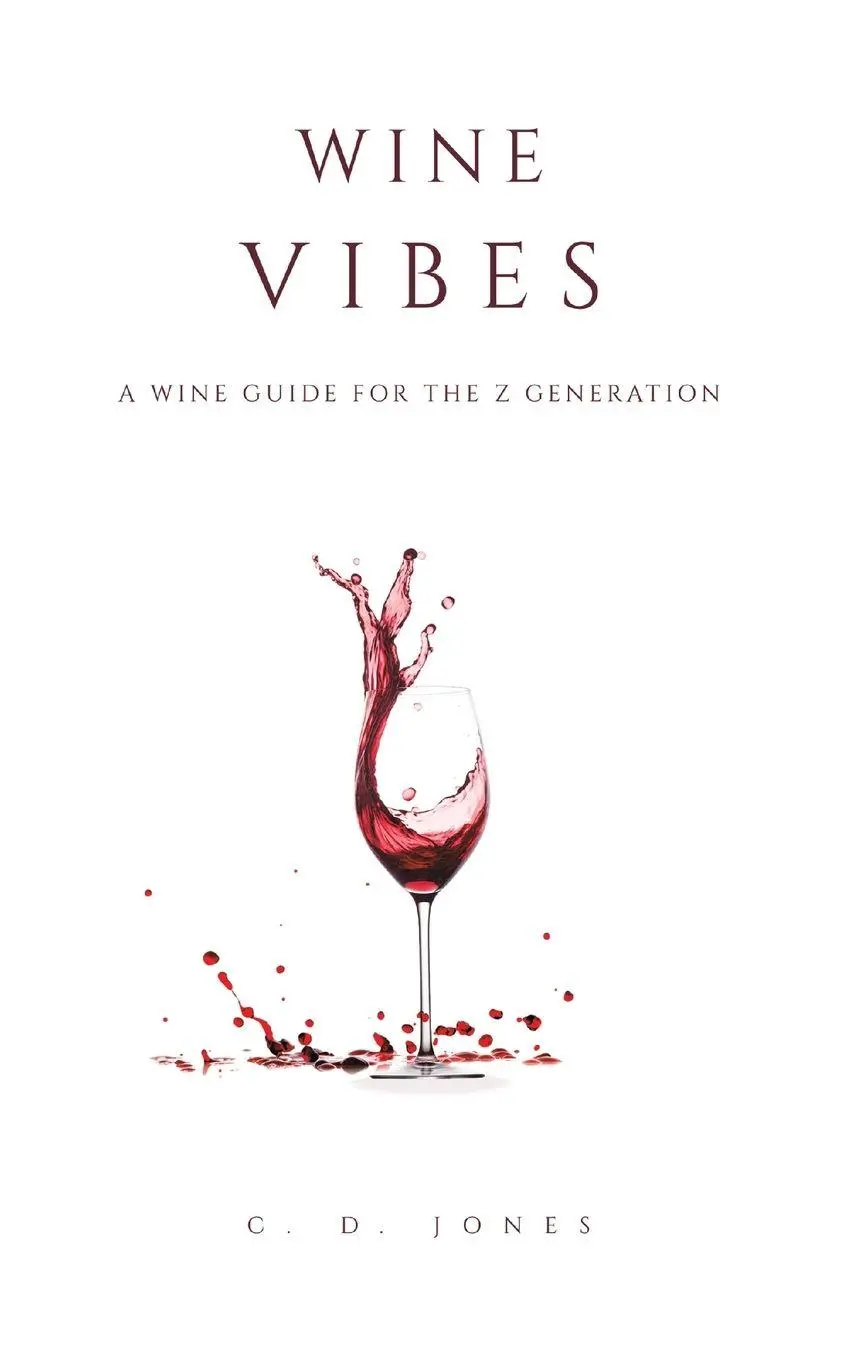 Wine Vibes - C. D. Jones 1