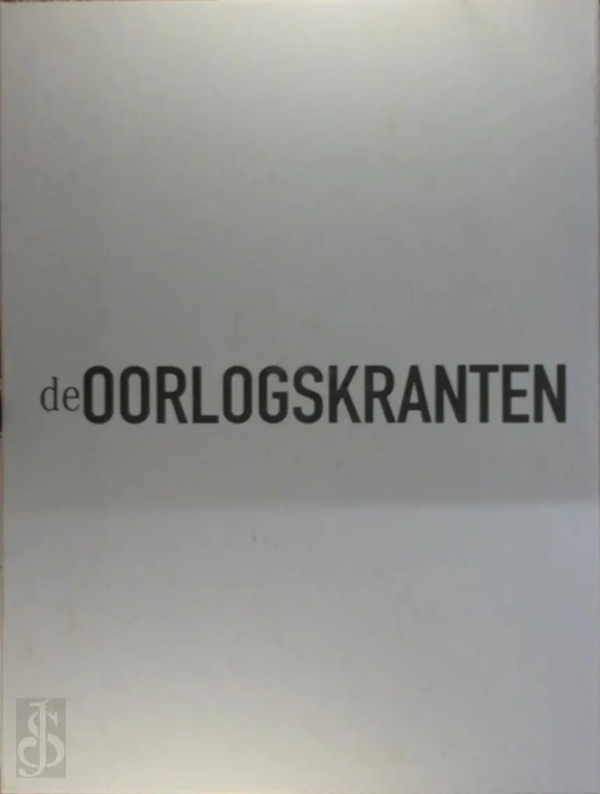 De Oorlogskranten 14-18 - 1