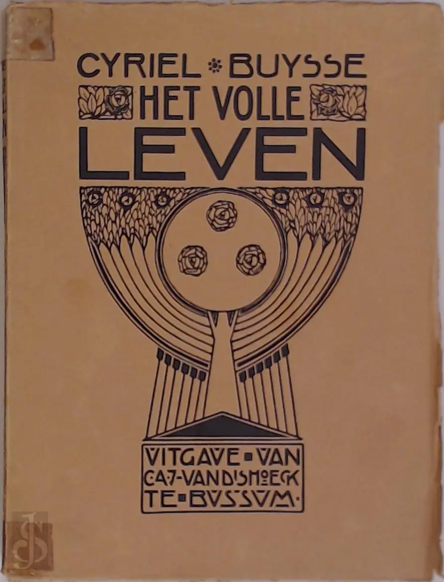 Het volle leven - Cyriel Buysse, Herman Teirlinck 1