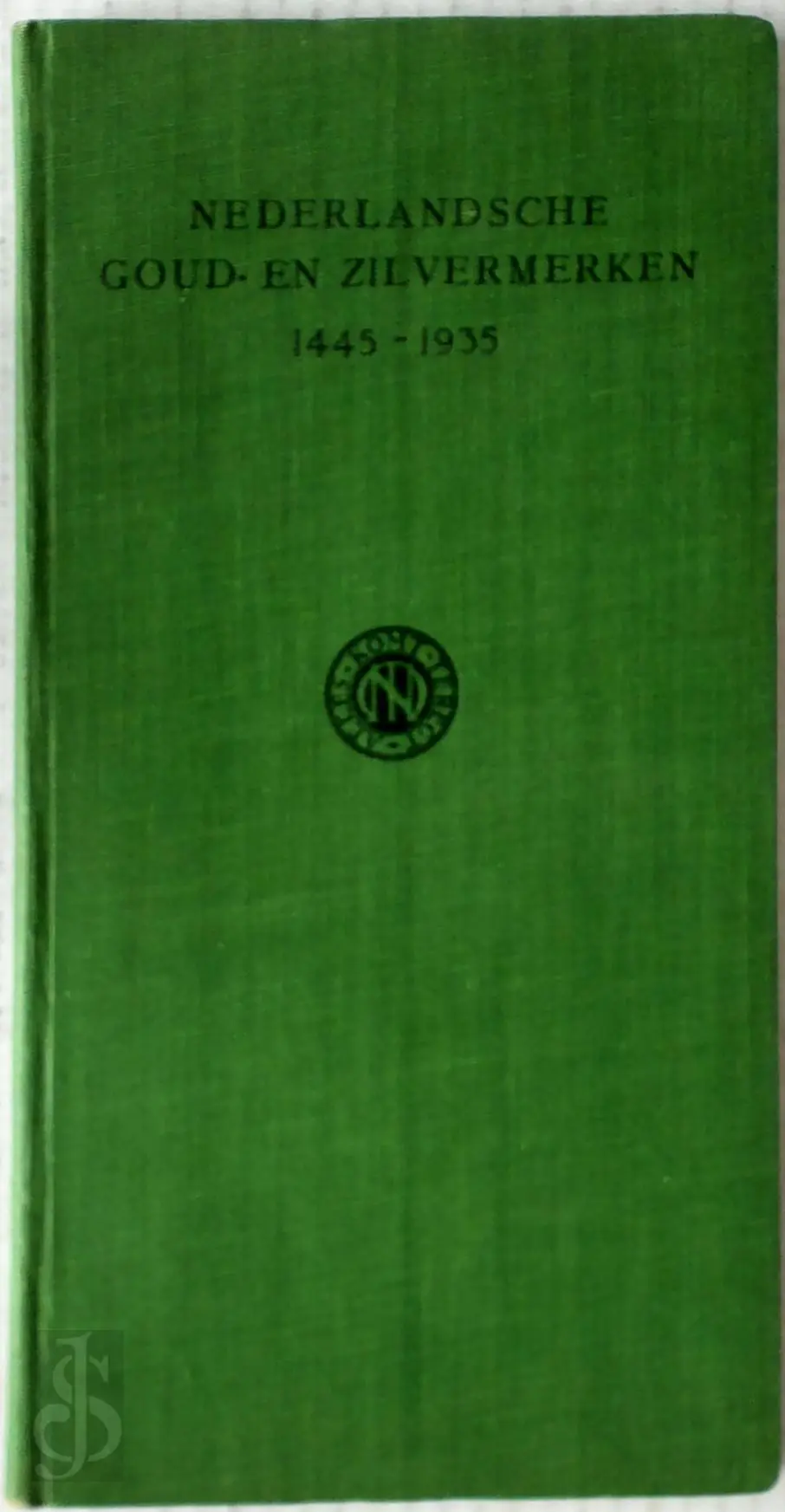 Nederlandsche goud- en zilvermerken 1445 - 1935 - E. Voet 1