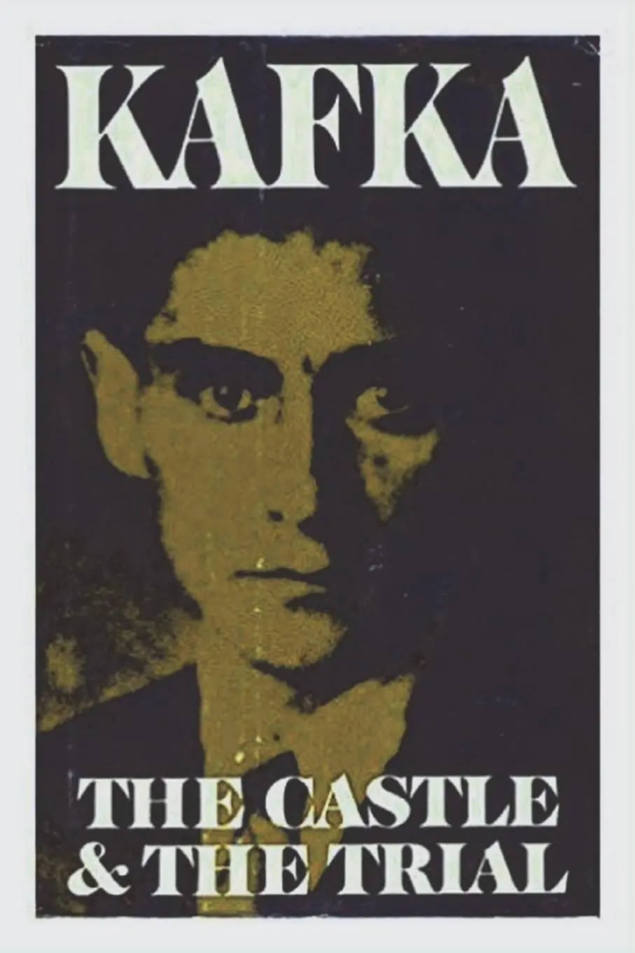 The Castle and The Trial - Franz Kafka 1