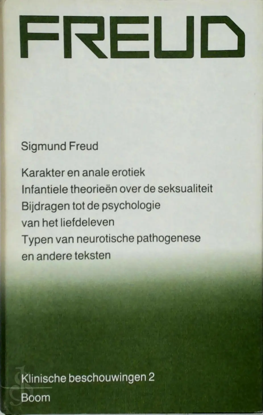 Klinische beschouwingen 2 - S. Freud 1