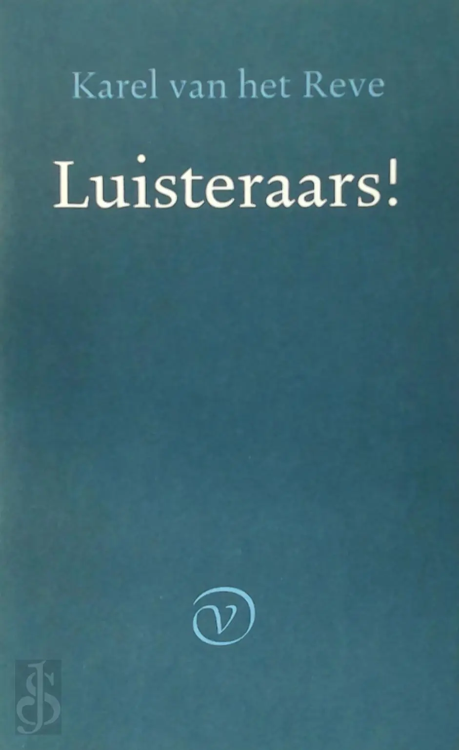 Luisteraars! - Karel van het Reve 1