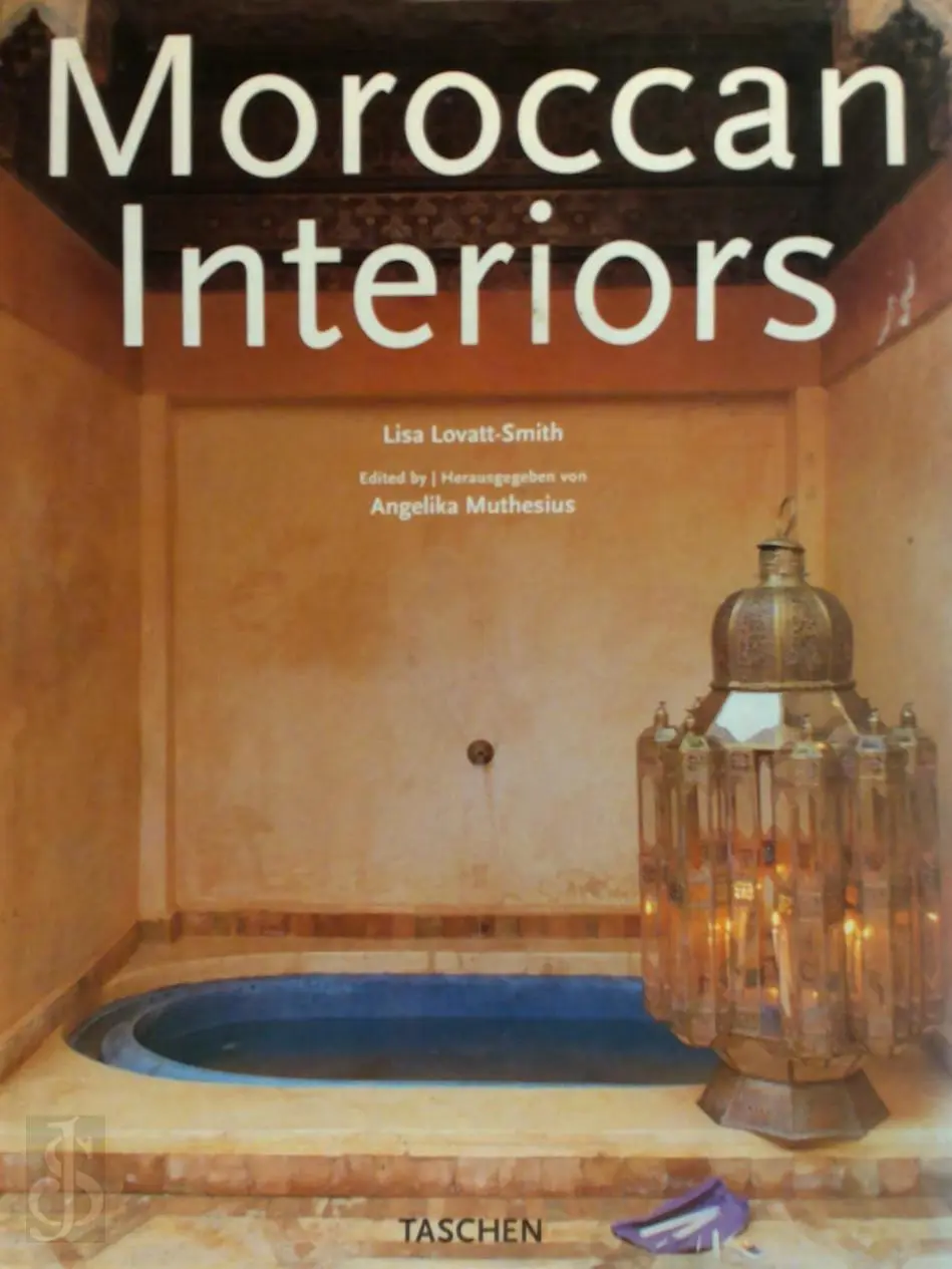 Moroccan Interiors - Lisa Lovatt-Smith 1