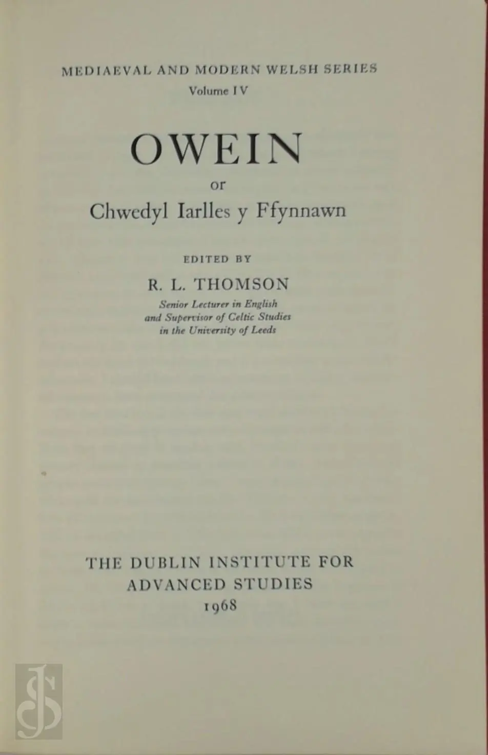 Owein or Chwedyl Iarlles y Ffynnawn - R. L. Thomson (Edit.) 1