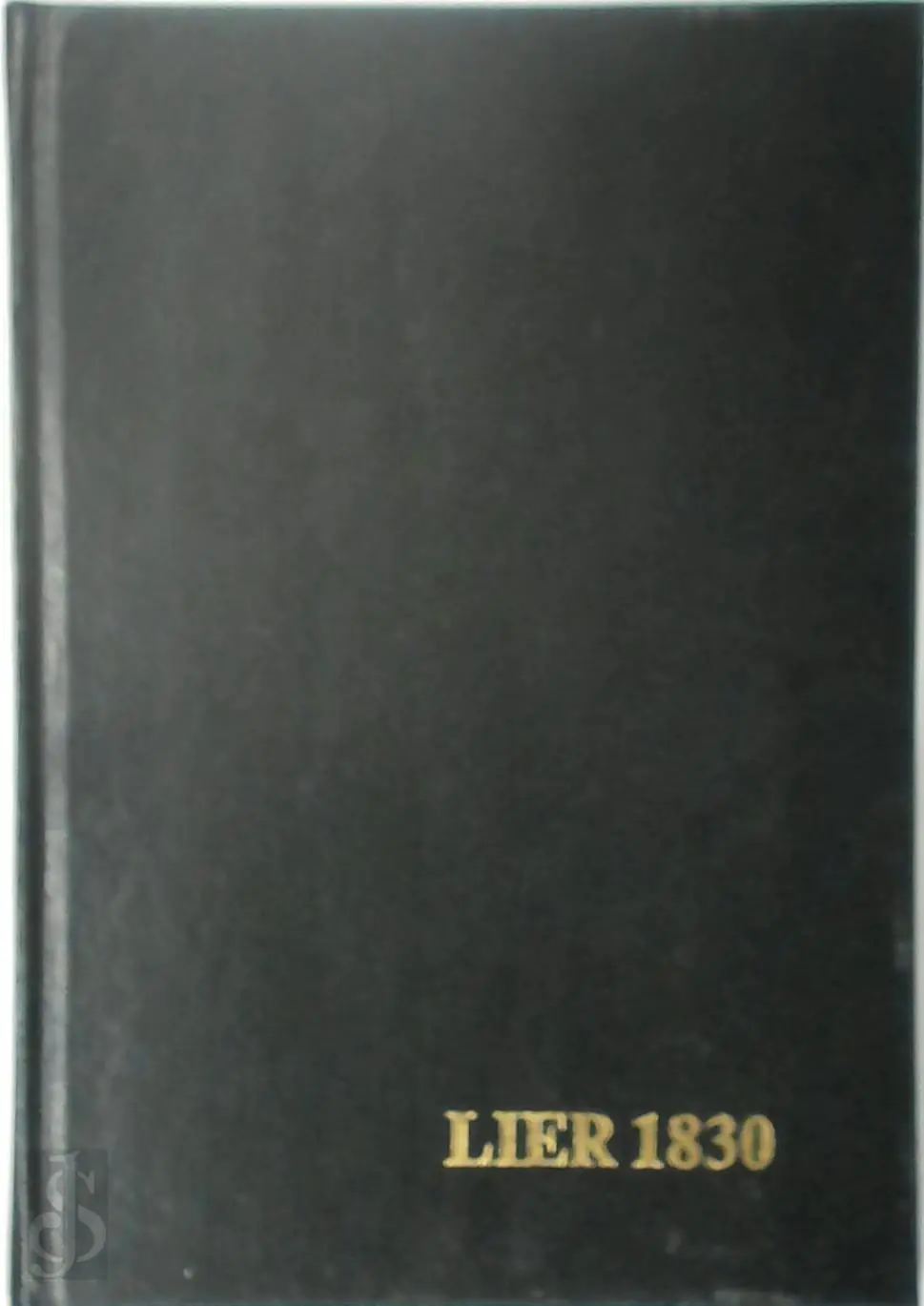 Lier 1830 - Julius Van In, Hugo Neefs, H. Vanderpoorten 1