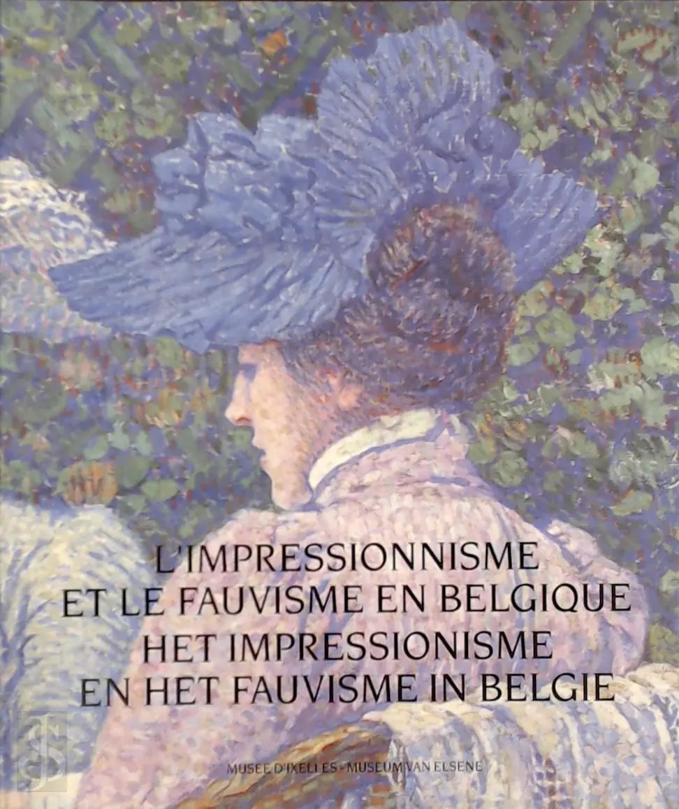 Het impressionisme en het fauvisme in Belgie - Musée (Ixelles) 1